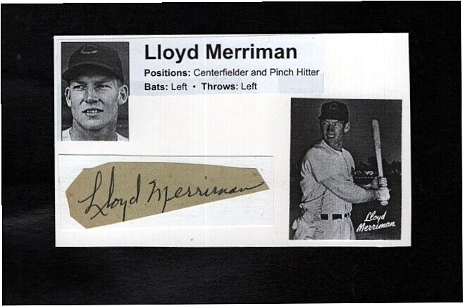 1949-54 LLOYD MERRIMAN-CINCINNATI REDS AUTOGRAPHED CUT ON 3X5 W/Photo Poster painting-(d.2004)