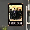 Tombstone - Vintage Metal Signs - 20*30cm/30*40cm - Movie