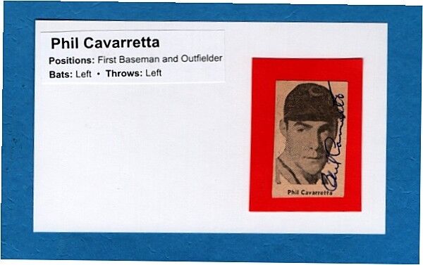 PHIL CAVARRETTA-CHICAGO CUBS AUTOGRAPHED 3X5 CARD W/Photo Poster painting-(d.2010)