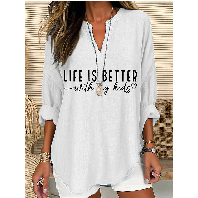 Women's Life Is Better With My Kids  Casual Loose Top socialshop