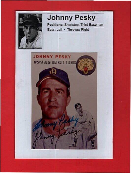 1954 JOHNNY PESKY-DETROIT TIGERS AUTOGRAPHED 4X6 COLOR Photo Poster painting-(d.2012)