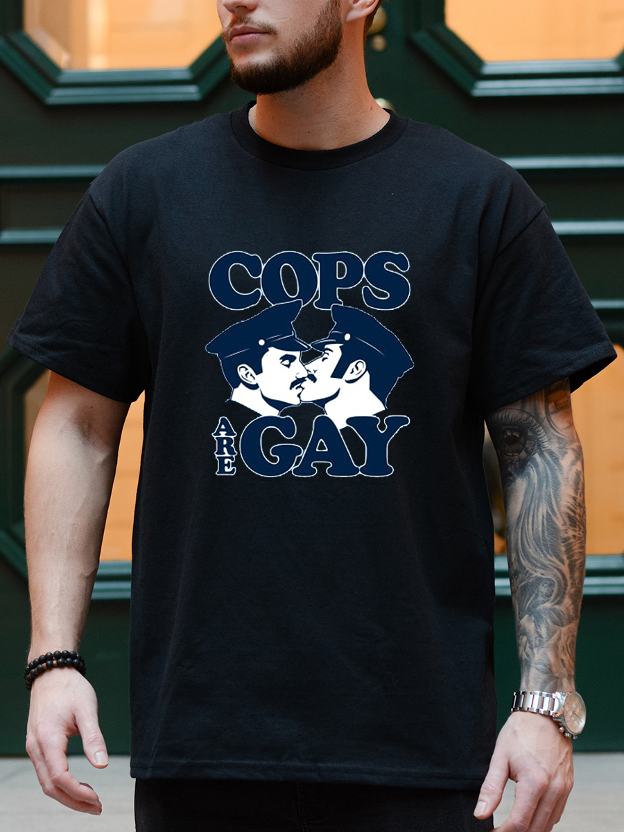 Cops Are Gay T-Shirt