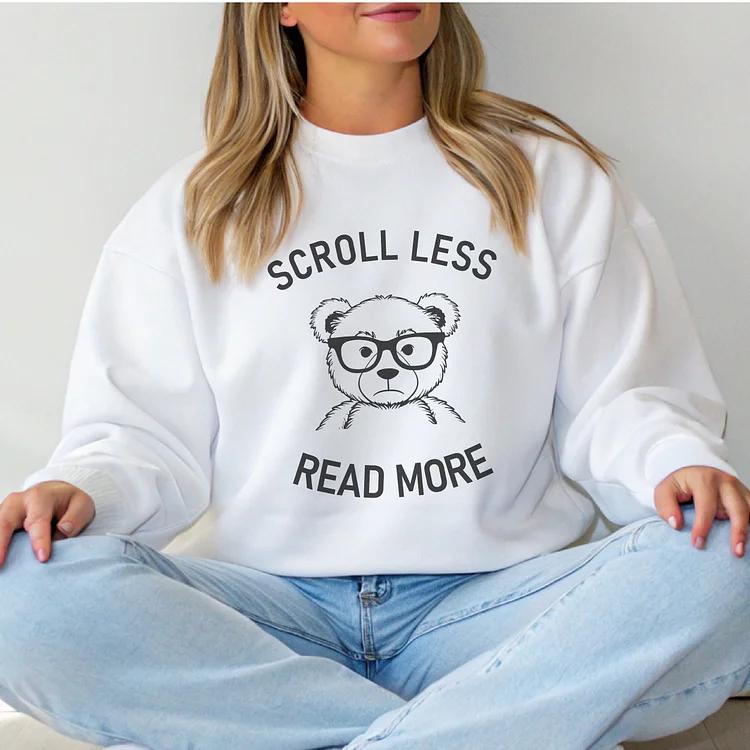 Scroll Less Read More Sweatshirt