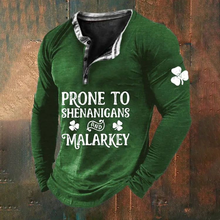 VChics Men's St. Patrick's Day Prone To Shenanigans And Malarkey Casual Long Sleeve T-Shirt