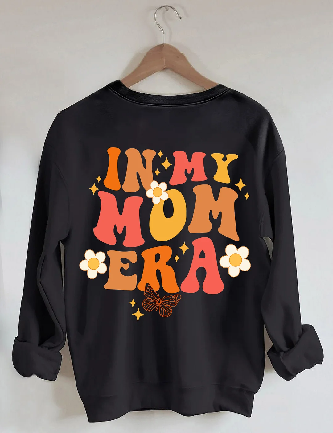In My Mom Era Sweatshirt