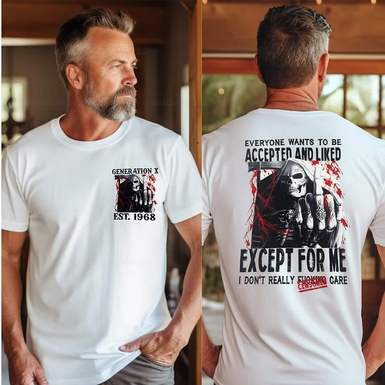 Custom Everyone Wants To Be Accepted And Liked Except For Me T-shirt