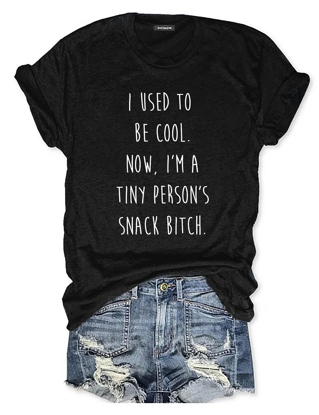 I'm A Tiny Person&rsquo;s Snack Bitch Funny Mom T-shirt 