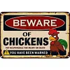 Beware Of Chickens No Responsible For Injury Or Death You Have Been Warned - Vintage Metal Signs - 20*30cm/30*40cm - Warning&Farm