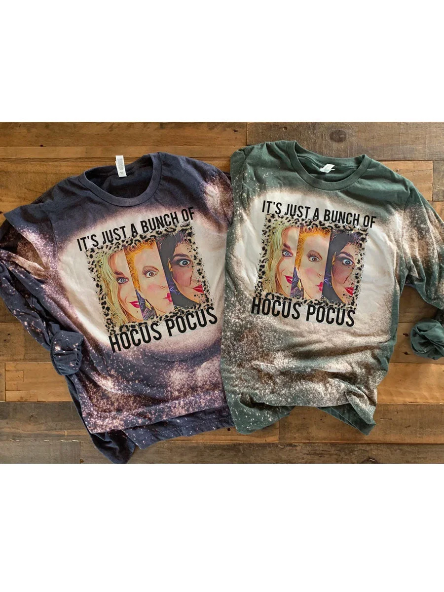 It's Just A Bunch Of Hocus Pocus Long Sleeve T-shirt