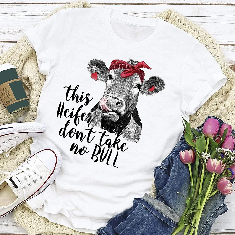 PSL - This heifer don't take no bull farm T-Shirt-04891