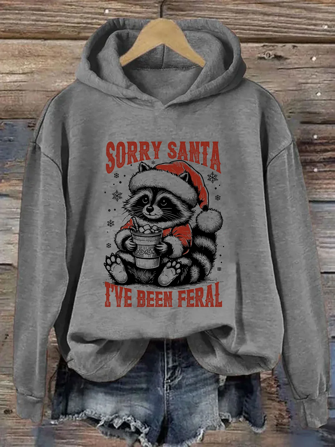 Sorry Santa I've Been Feral Hoodie