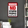 Warning Sign - Metal Tin Signs(12*16Inch)