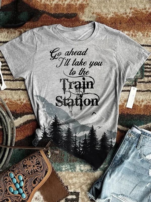 VChics Go ahead I'll Take You to the Train Station T Shirt