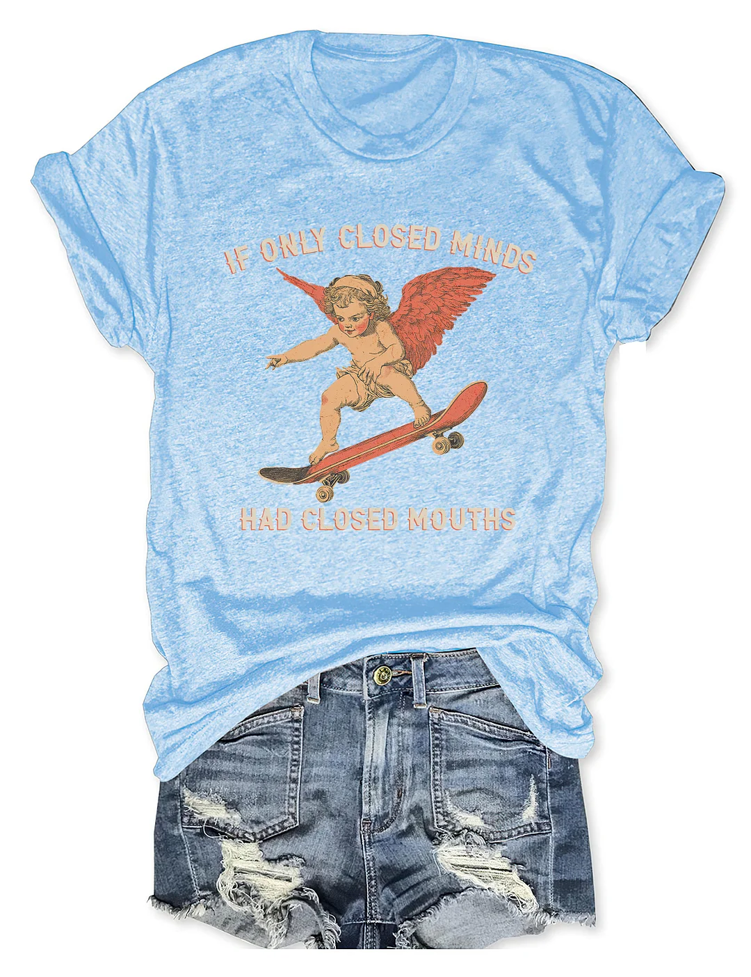 If Only Closed Minds Had Closed Mouths T-shirt