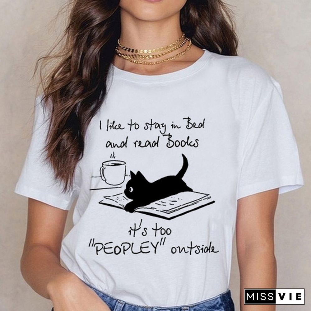 "I like to stay in bed and read books..." Cute Cat and letter Printed T Shirt for Women Funny Graphic Tee Cute Cat T-shirts Casual Plus Size S-3XL