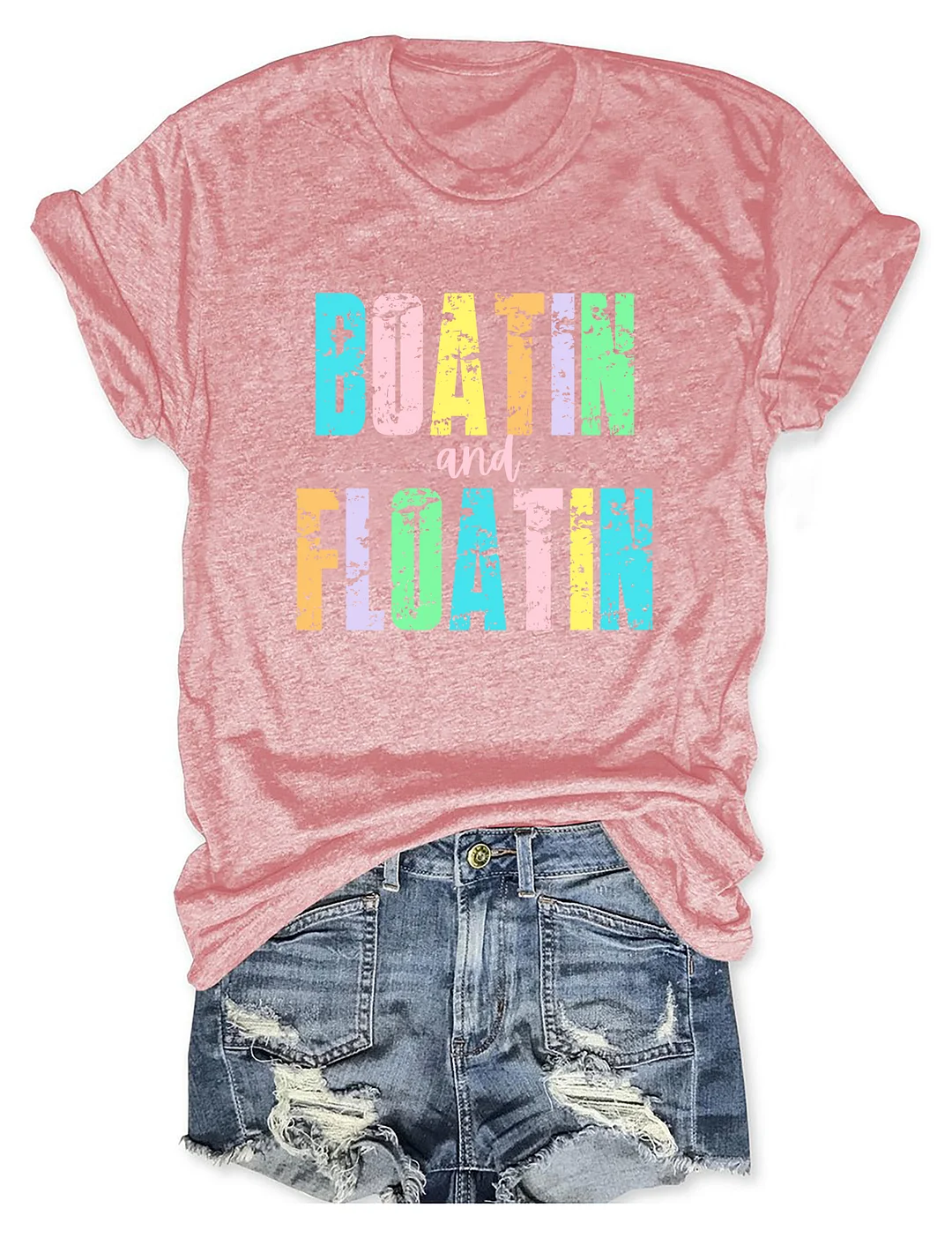 Boatin And Floatin T-shirt