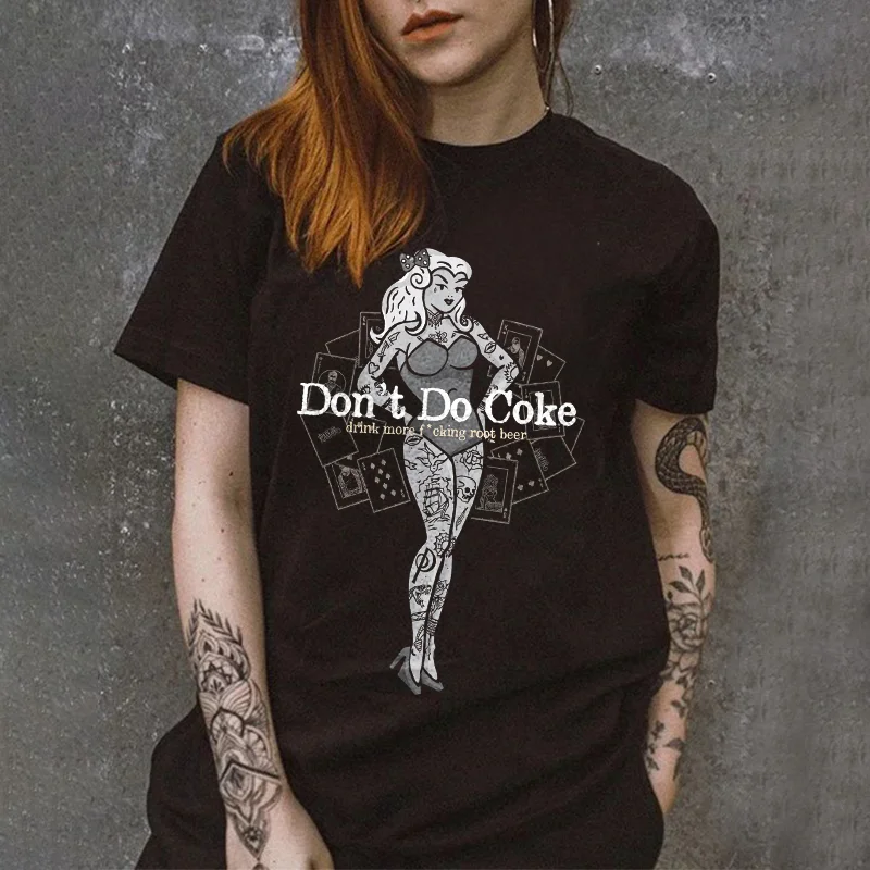 Don't Do Coke Printed Women's T-shirt -  