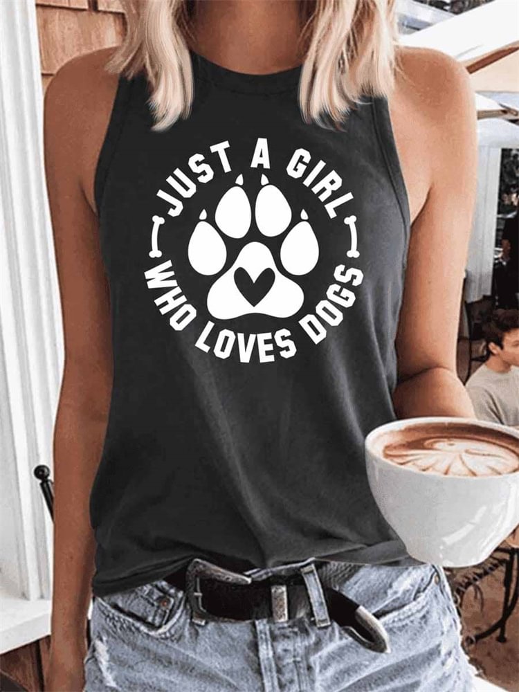 Artwishers Just A Girl Who Loves Dogs O Neck Tank Top