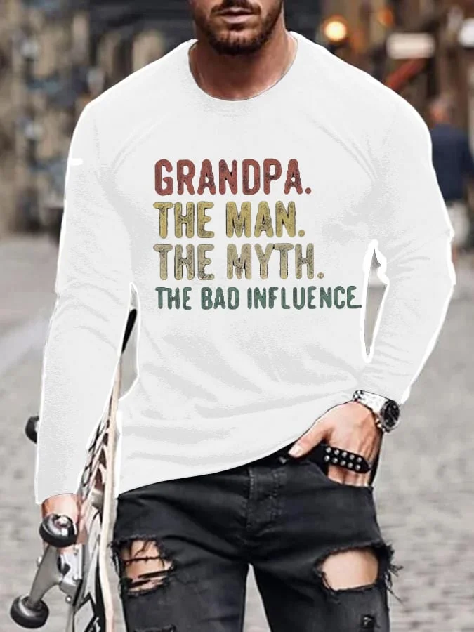 Men's Father's Grandpa The Man The Myth The Bad Influence Print Top socialshop