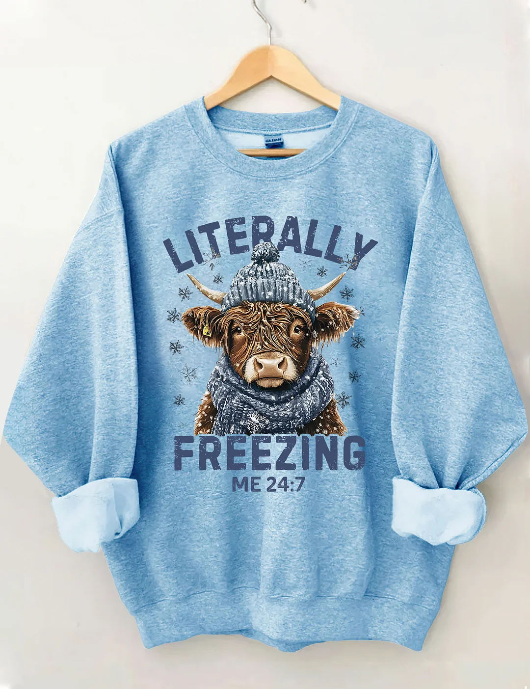 Literally Freezing Me 24:7 Sweatshirt