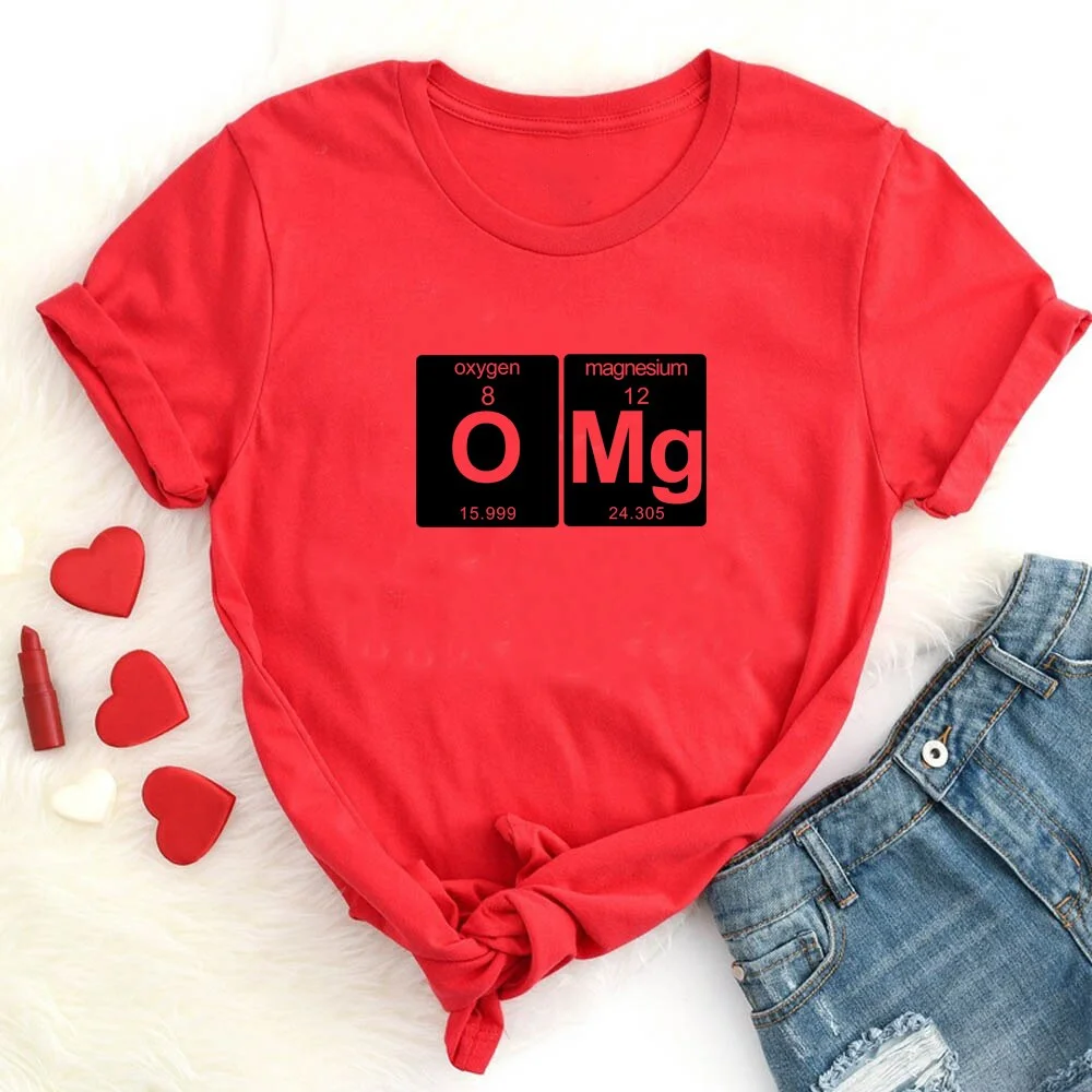 Funny Science cotton T-Shirt OMG T-shirt Oxygen Magnesium Funny Geek Screen Printed T-Shirt Tee Shirt Ladies Women students tops