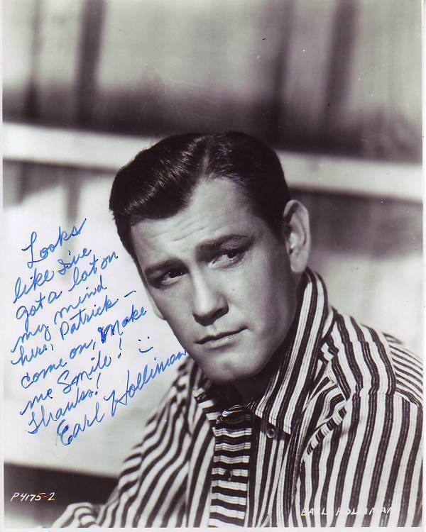 EARL HOLLIMAN Autographed Signed Photo Poster paintinggraph - To Patrick GREAT CONTENT