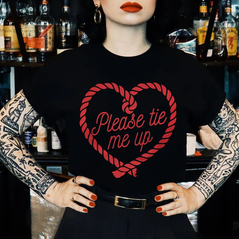 Please Tie Me Up Printed Women's T-shirt -  
