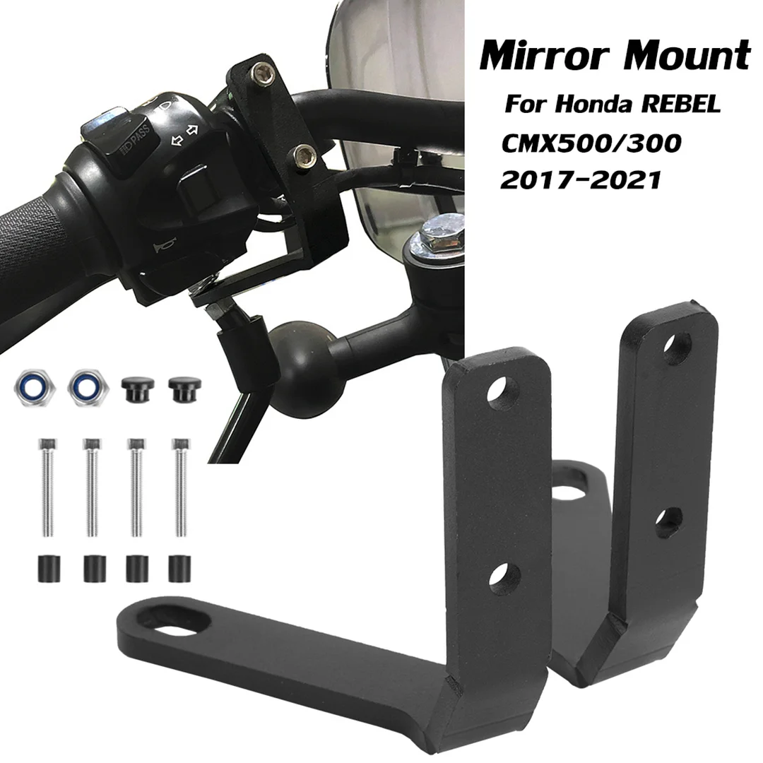 Rear View Mirror Relocation Kit For Honda CMX300/500 Rebel 2017-2021 Handlebar Mount  Bracket