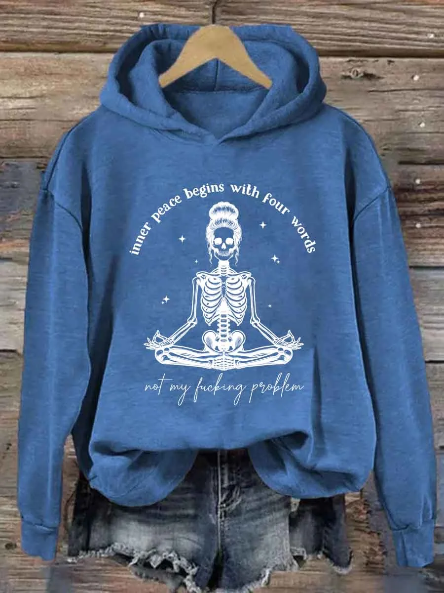 Inner Peace Begins With Four Words Hoodie