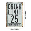 Drinking Limits - Metal Tin Signs(8*12Inch/12*16Inch) - Bar