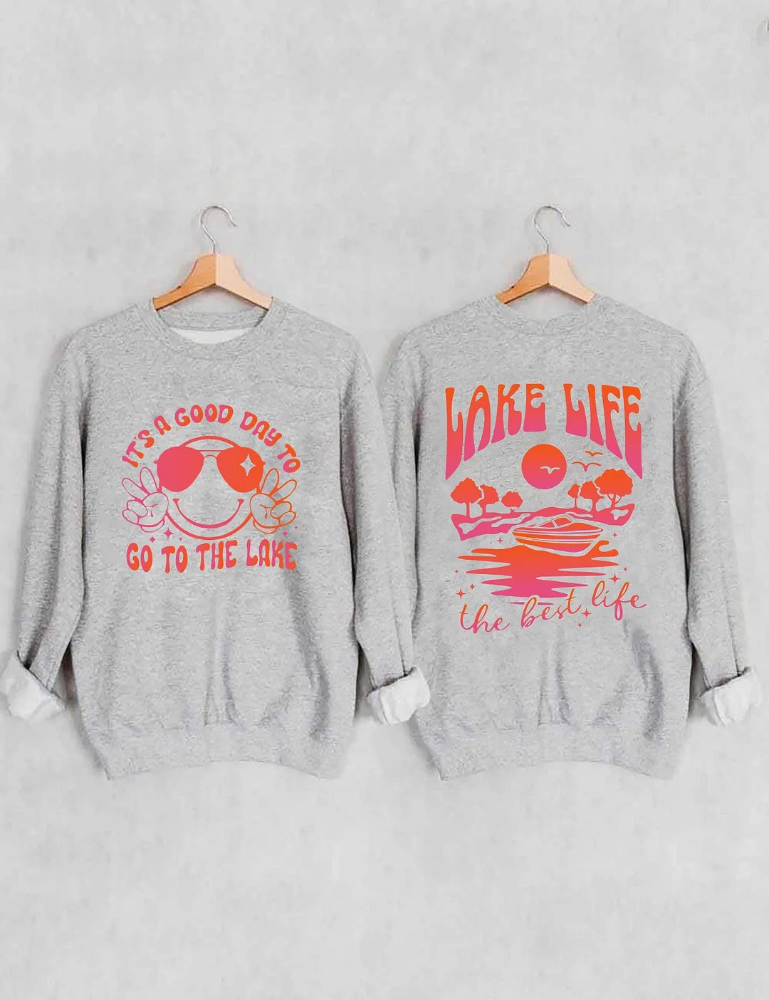 Lake Life The Best Life Sweatshirt