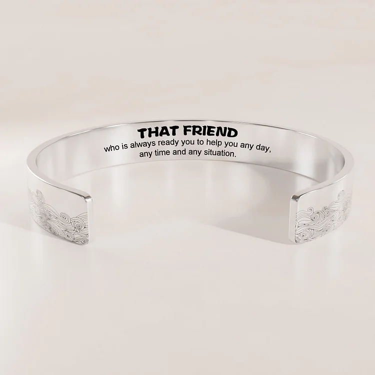 For Friend - Who Is Always Ready To Help You Bracelet