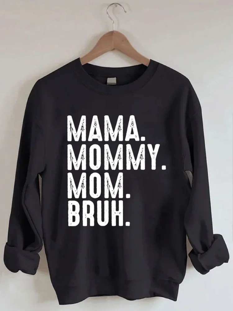 VChics Women's Ma Mama Mom Bruh Sweatshirt