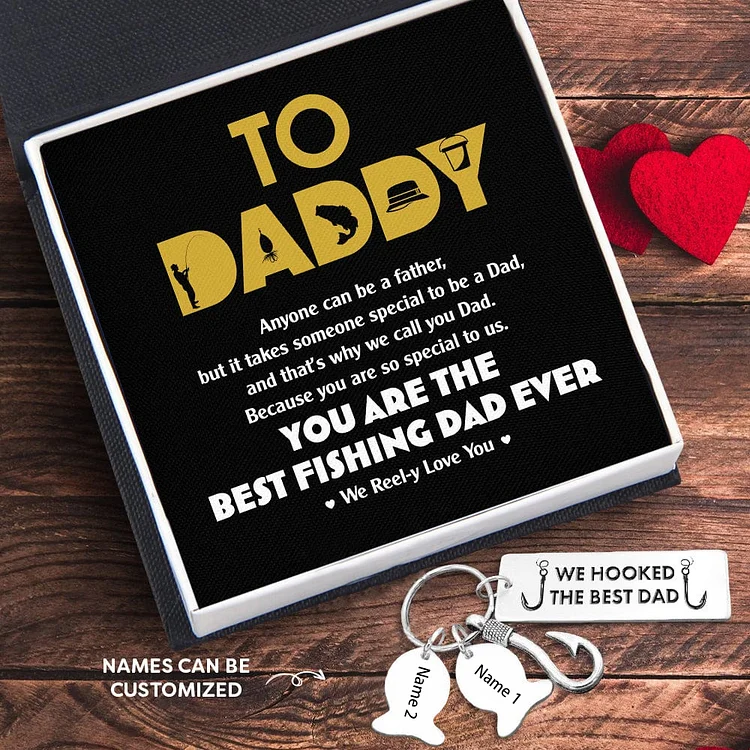 Personalized Fishing Hook Keychain - To Daddy - WE HOOKED THE BEST DAD - Custom 2 Names For Father