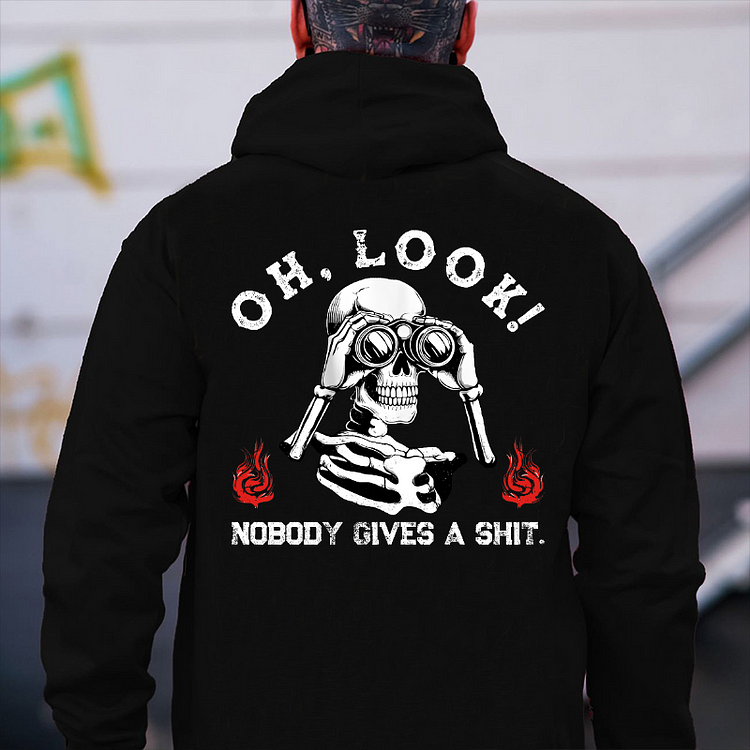 Oh Look Nobady Gives A Shit Hoodie