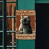 Touch My Coffee - Metal Tin Signs(8*12Inch/12*16Inch) - Animal