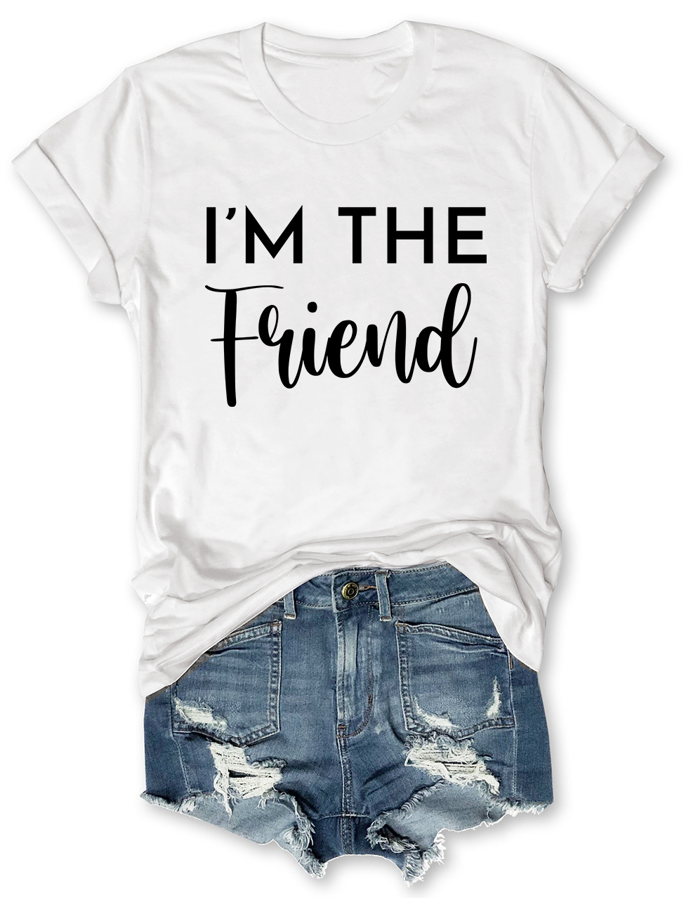 If I'm Drunk It's My Friend's Fault T-Shirt