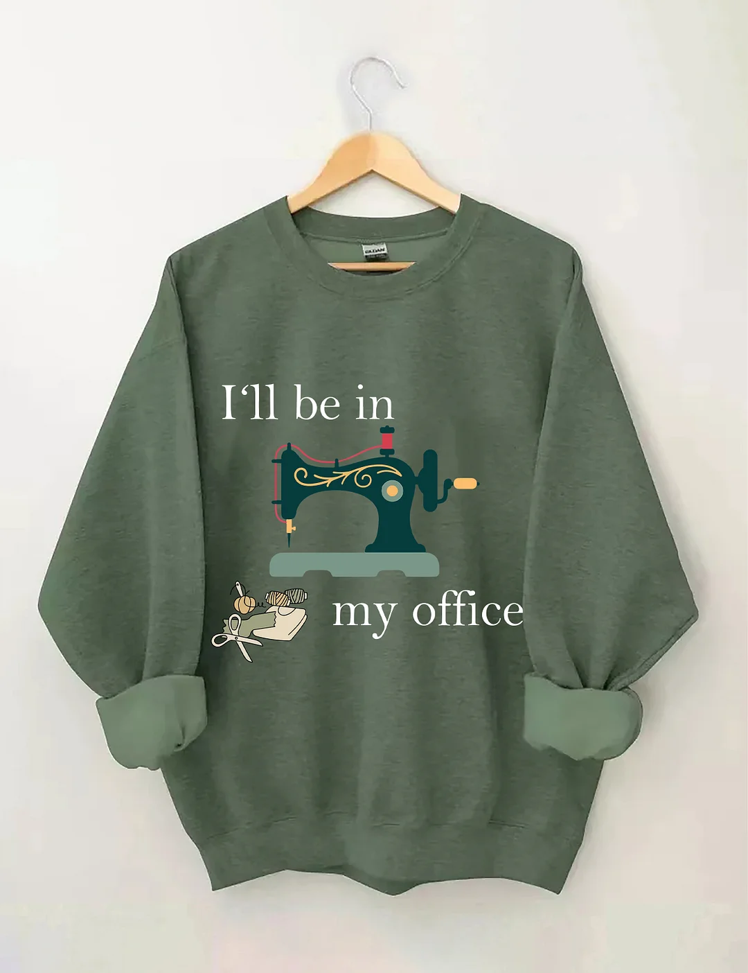 I'll Be In My Office Sweatshirt