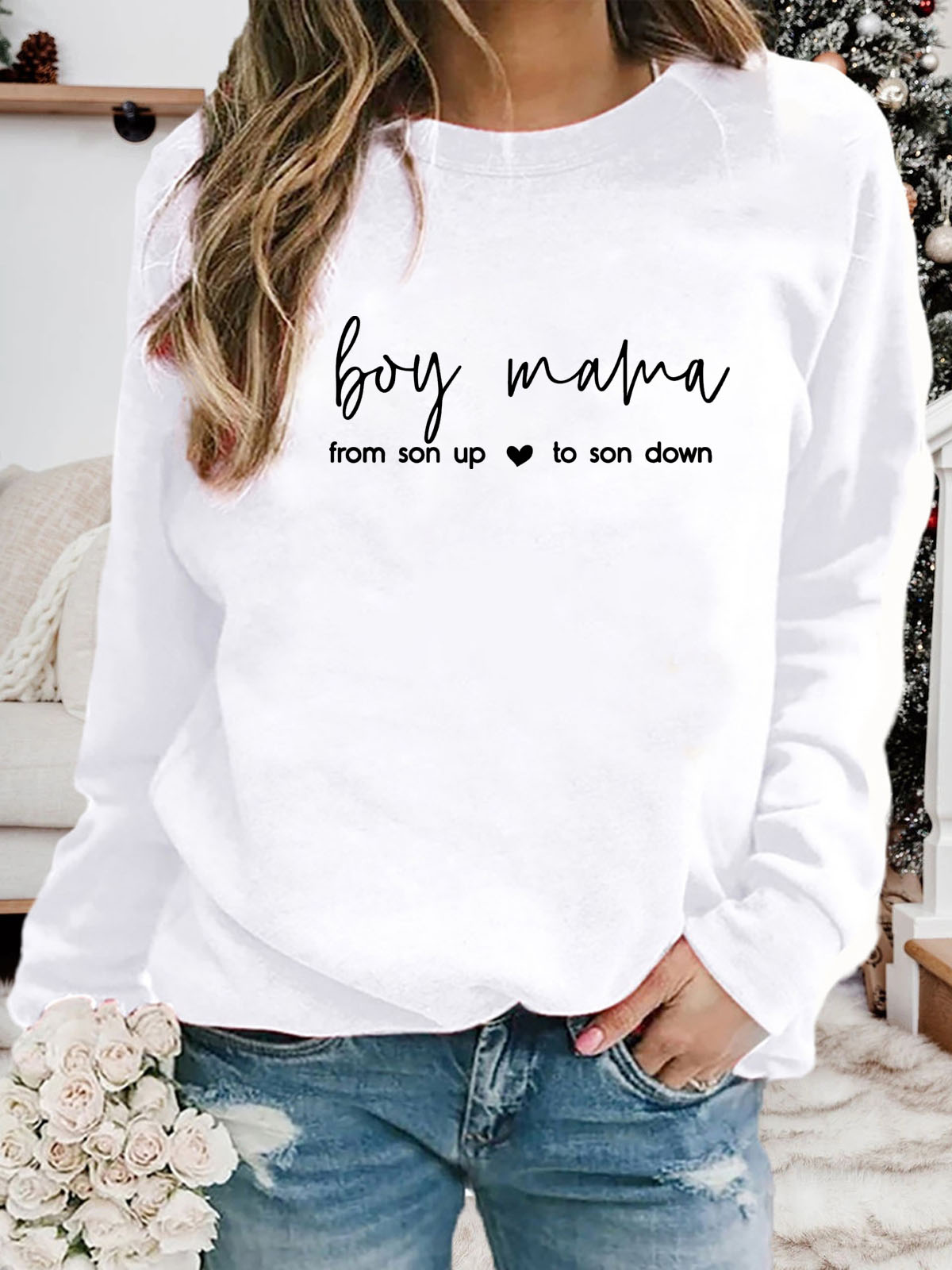 Boy Mama From Son Up to Son Down Sweatshirt
