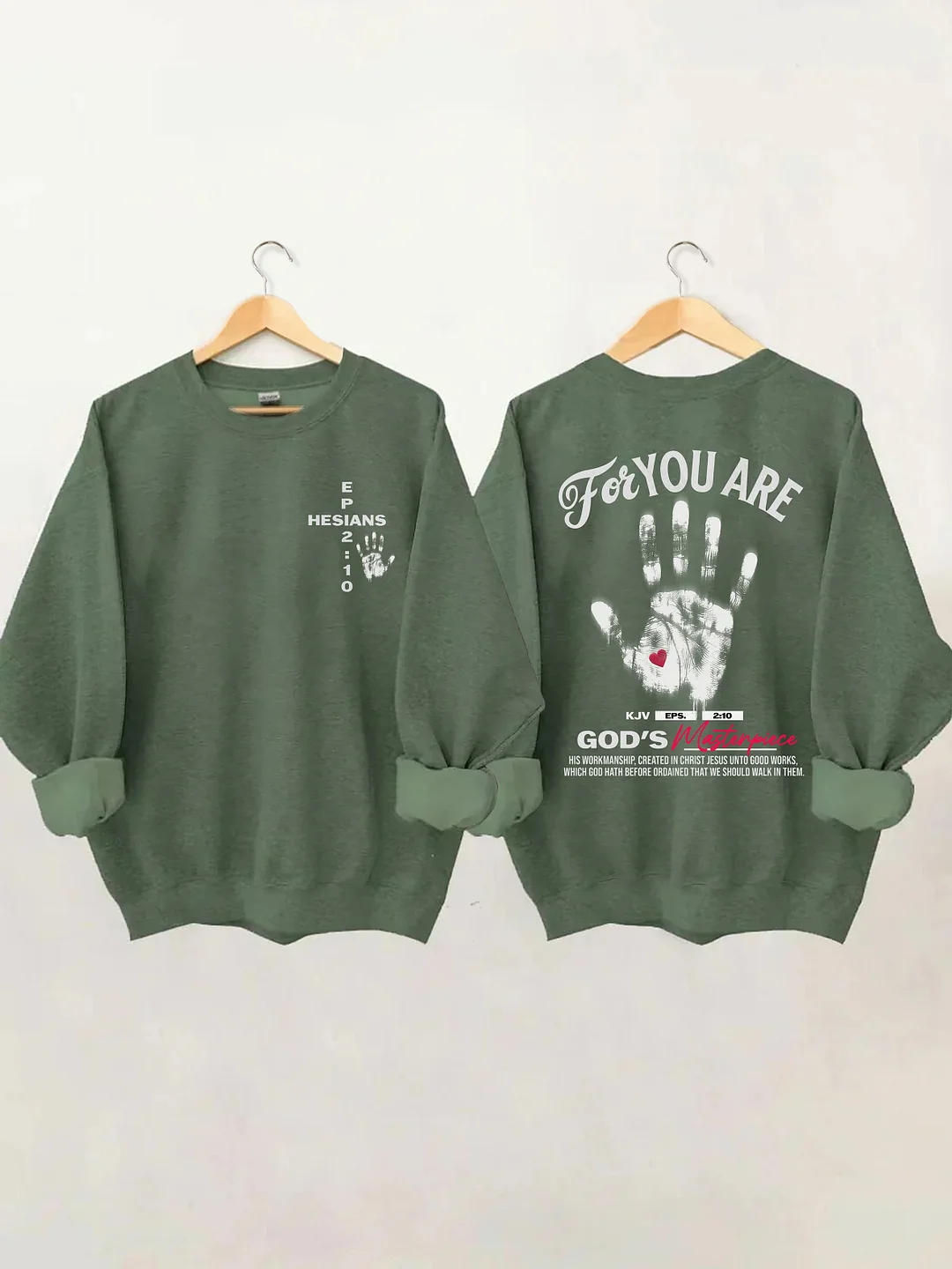 You're God's Masterpiece Sweatshirt