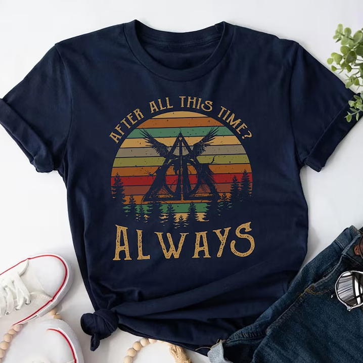 After All This Time Always Shirt Deathly Hallows After All This Time Always T-Shirt