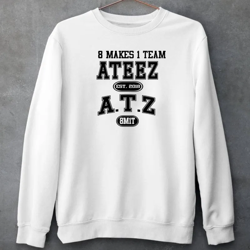 ATEEZ ① officialateezshop ATEEZ 8M1T 8 MAKES 1 TEAM Logo Graphic Sweatshirt