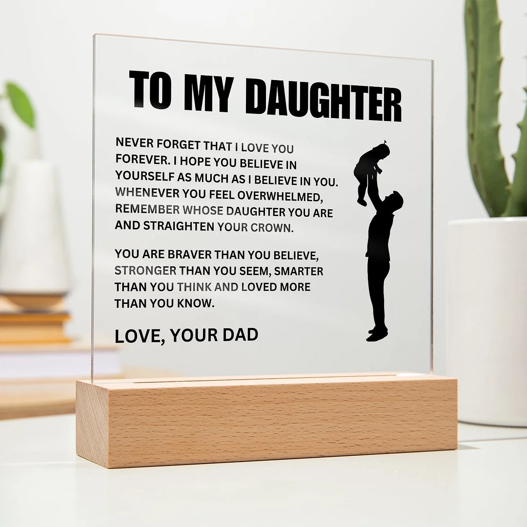To My Daughter | Straighten Your Crown | Acrylic LED Lamp