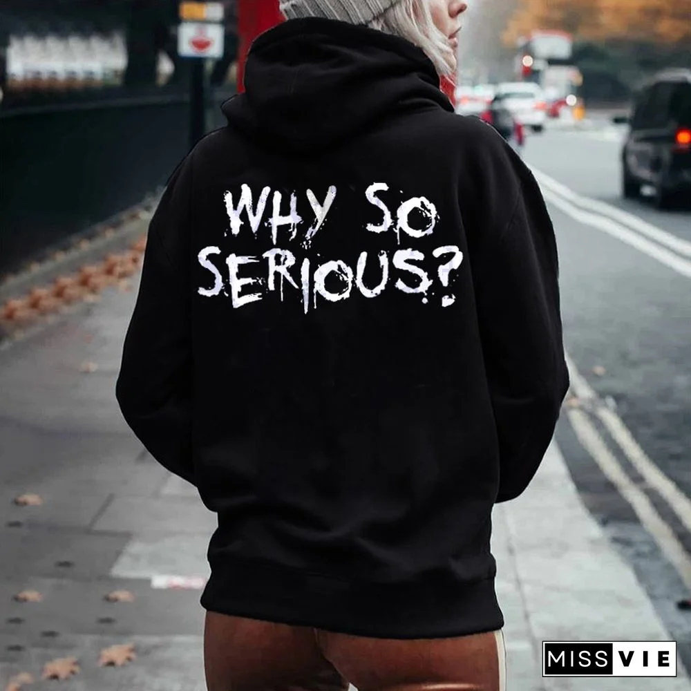 Why So Serious Printed Women's Hoodie