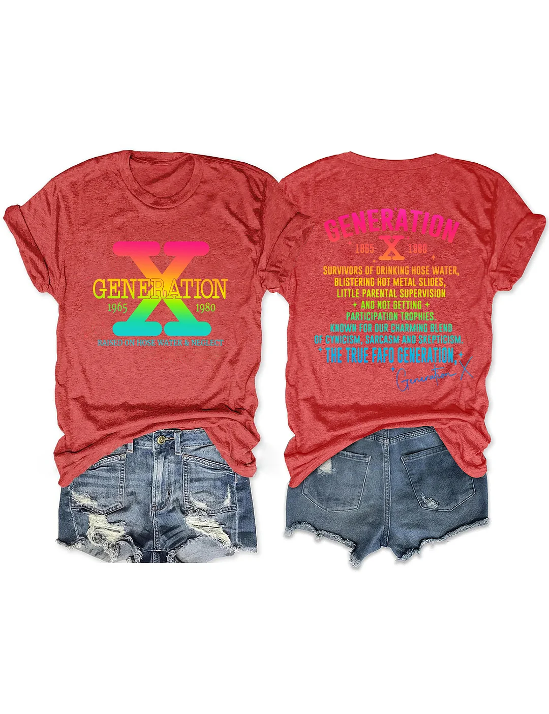 Generation X Raised on Hose Water & Neglect T-shirt