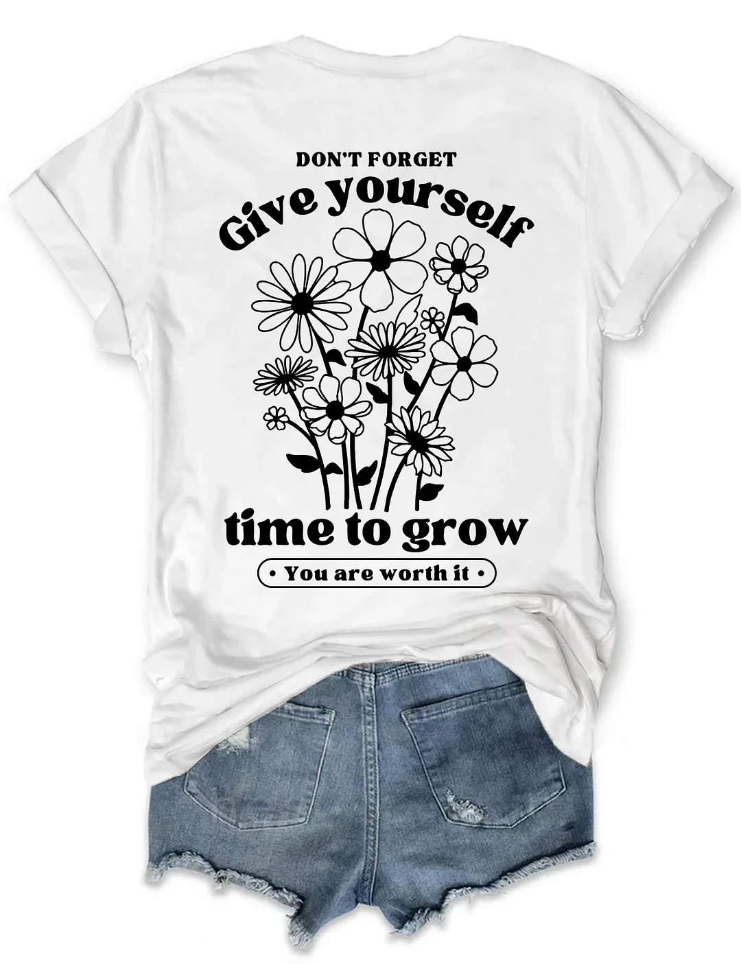Give Yourself Time T-shirt