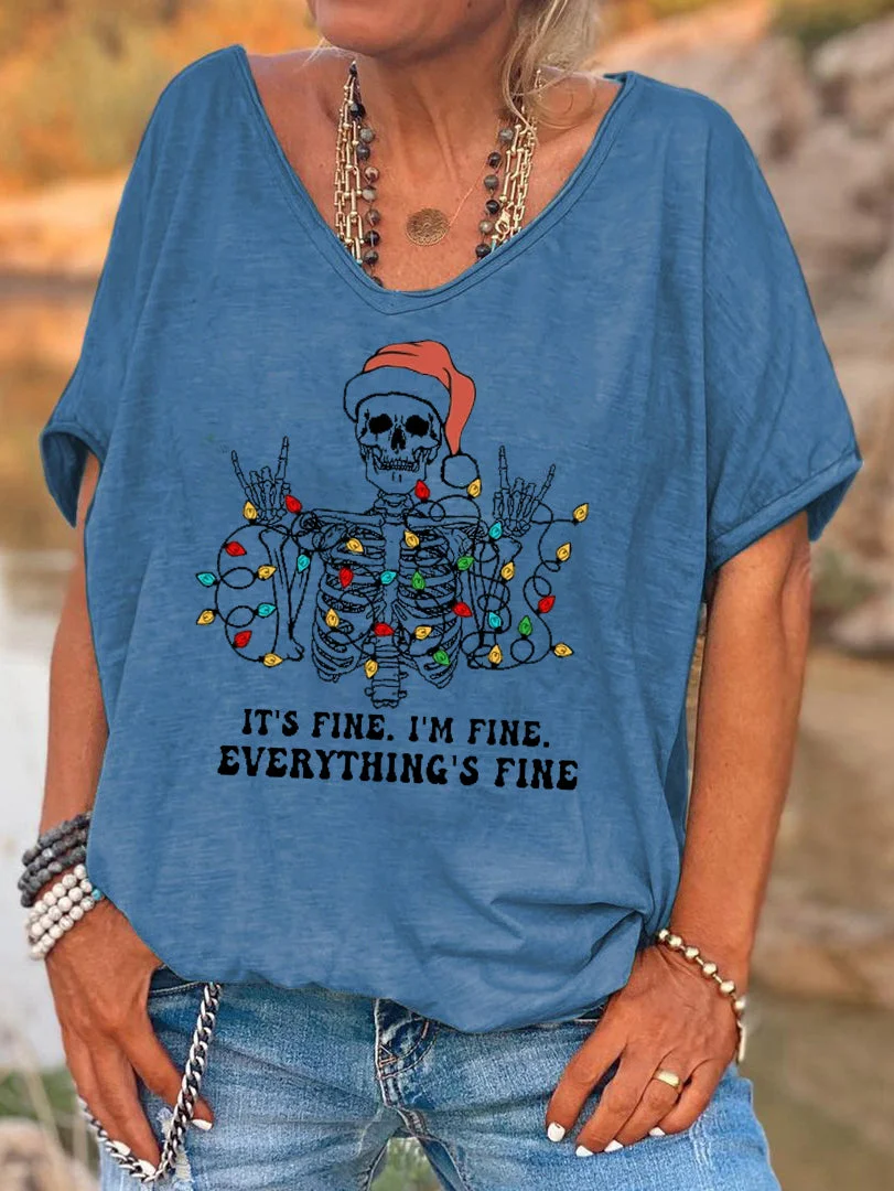 Short Sleeve Loose It's fine.I'm fine.Everything is fine. Letter Printed T-shirt