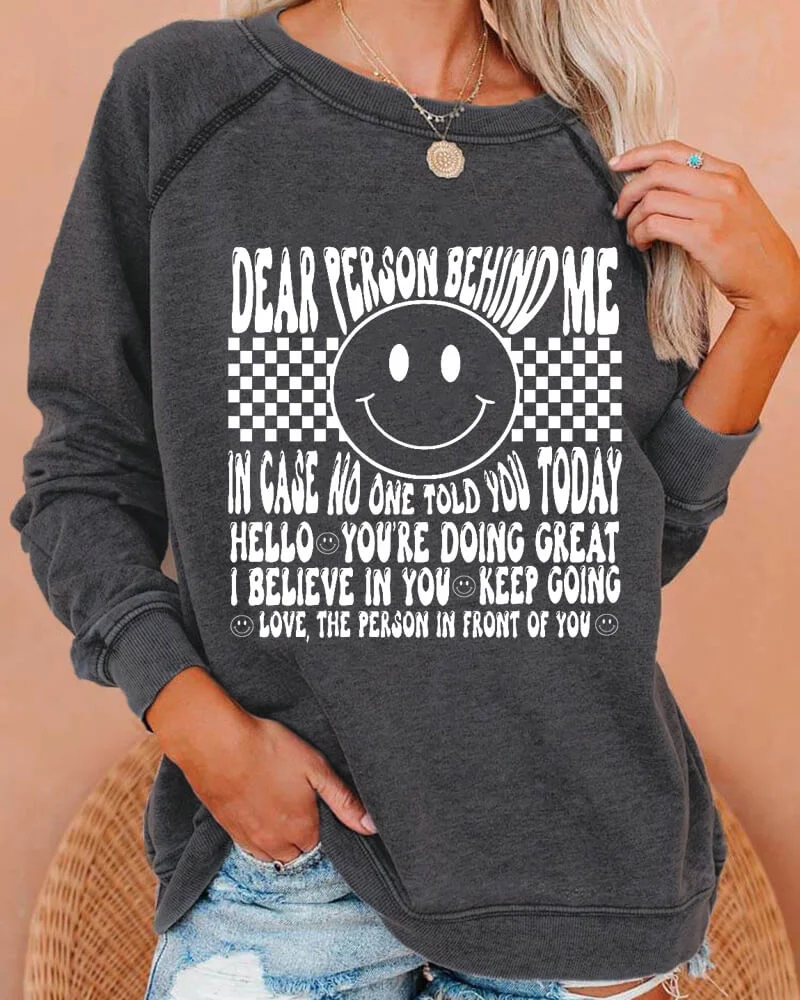 Dear Person Behind Me Deep Gray Sweatshirt