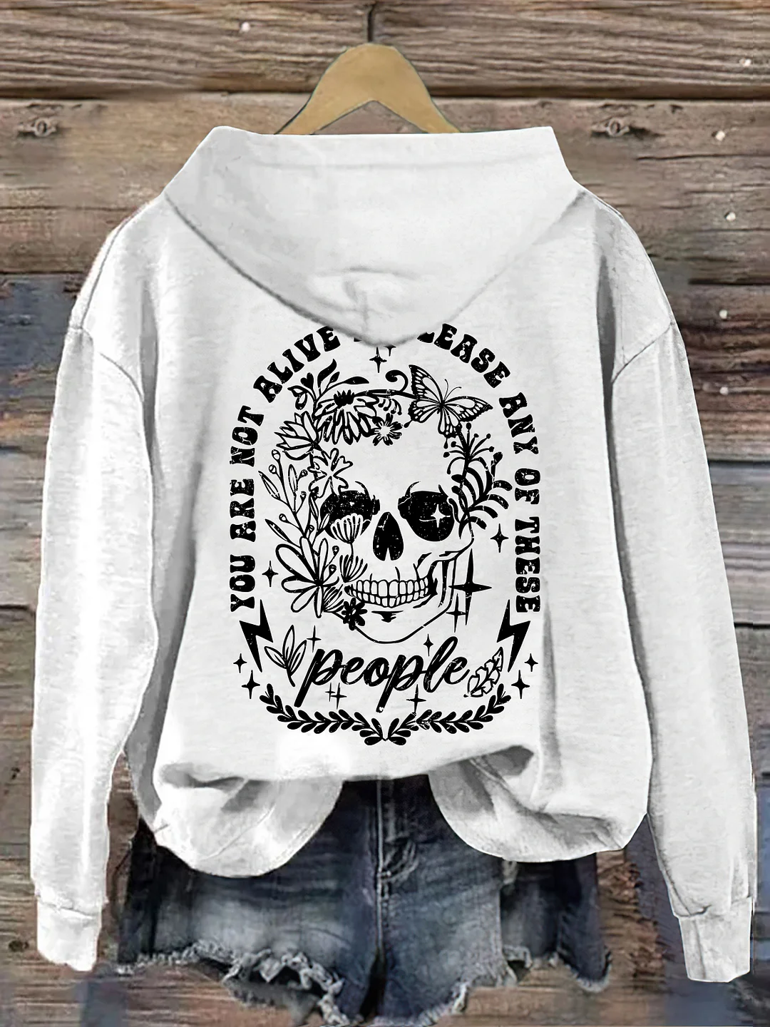 You Are Not Alive To Please Any Of These Hoodie