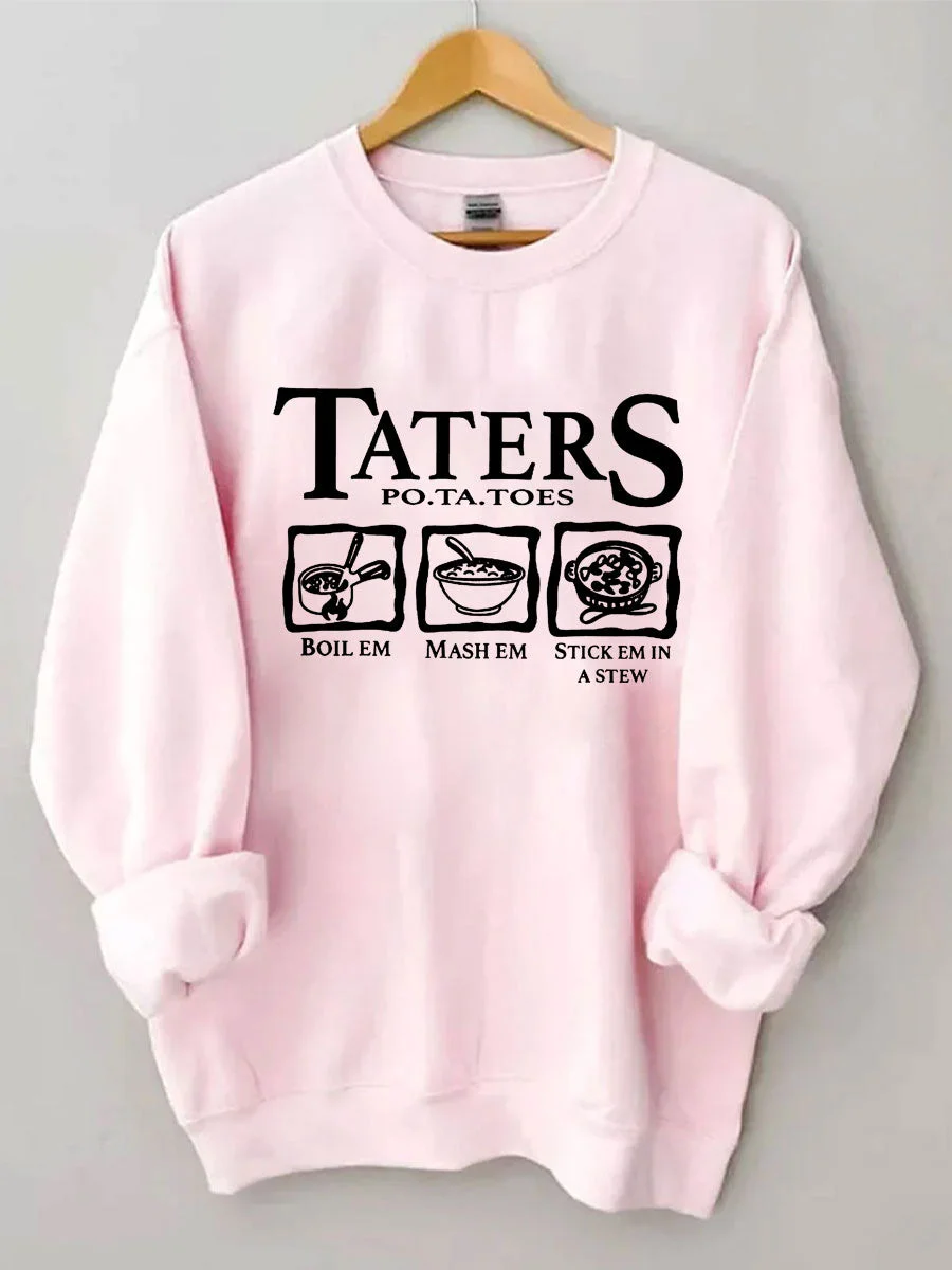 Taters Sweatshirt
